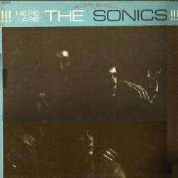 The Sonics - discography, line-up, biography, interviews, photos